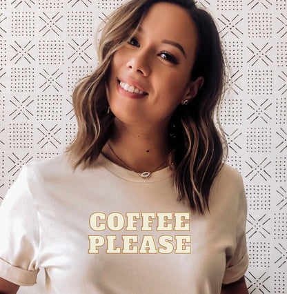 Coffee Please T-Shirt
